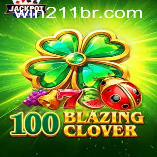 Discover the Thrilling World of 100BlazingClover: A Guide for Players